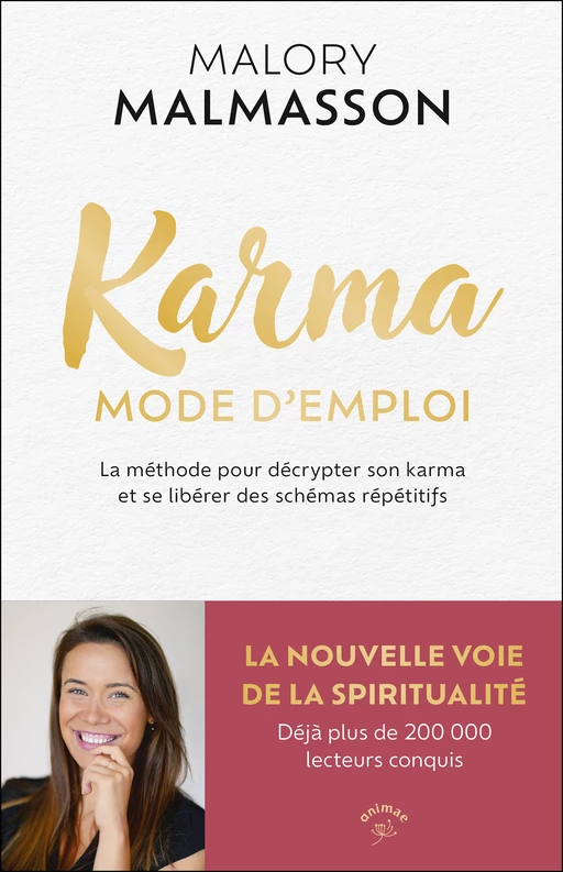 Karma mode d'emploi - Malory Malmasson - Éditions Animae