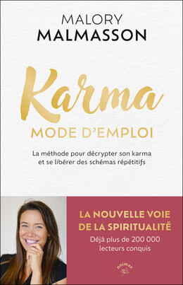 Karma mode d'emploi