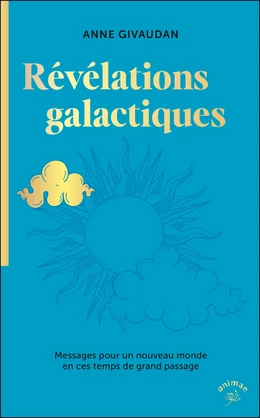 Les Révélations Galactiques