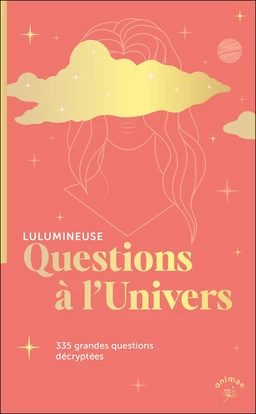 Questions à l'univers